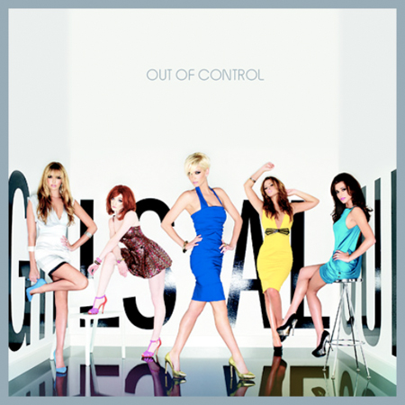 girls aloud out of control album cover. so the new girls aloud album 'out of